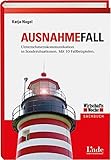 Ausnahmefall: Unternehmenskommunikation in Sondersituationen. Mit 10 Fallbeispielen (WirtschaftsWoche-Sachbuch) by