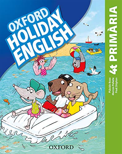 Holiday English 4º Primaria Pack (catalán) 3rd Edition Revised Edition (Holiday English Third Edition)