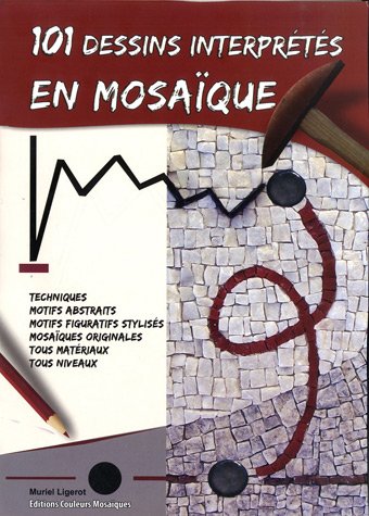 Download 101 dessins interprétés en mosaïque Download 101 dessins interprétés en mosaïque
