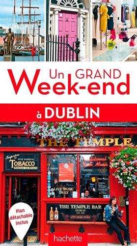 couverture de : Un grand week-end &agrave; Dublin