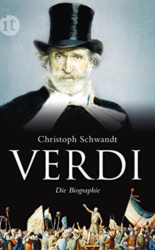 Giuseppe Verdi: Die Biographie (insel taschenbuch)