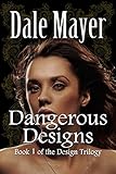 Image de Dangerous Designs (Design series)