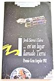 Image de ... en un lugar llamado Tierra (Gran angular, Band 32)