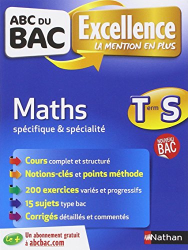 Book's Cover ofABC du BAC Excellence Maths Term S Spécifique et spécialité