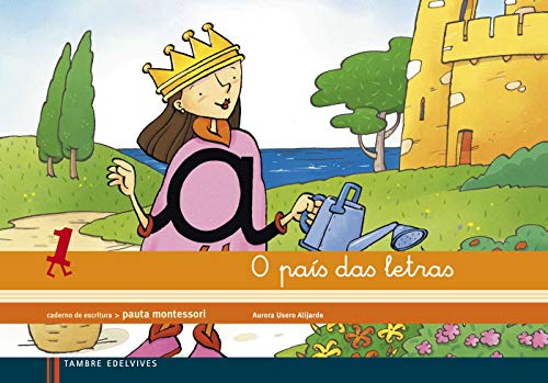 Caderno de escritura Pauta Montesori 1: O País das letras