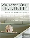 Image de Windows Vista Security: Securing Vista Against Malicious Attacks