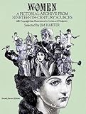 Women: A Pictorial Archive from Nineteenth-Century Sources (Dover Pictorial Archives) by Jim Harter
