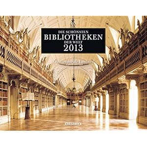 Herunterladen Die Schönsten Bibliotheken Der Welt 2013 -