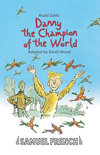 Danny the Champion of the World livre