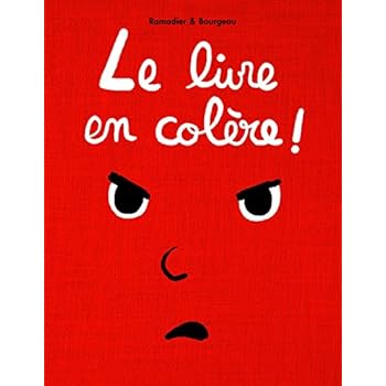 Le Livre en Colère ! Le Livre en Colère !