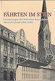 FÄHRTEN IM STEIN: Erinnerungen des Rostocker Baumeisters Heinrich Quade (1866-1945) by