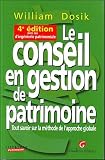 Image de Le conseil en gestion de patrimoine : Tout savoir sur la méthode de l'approche globale