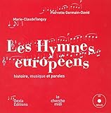 Les Hymnes européens by 