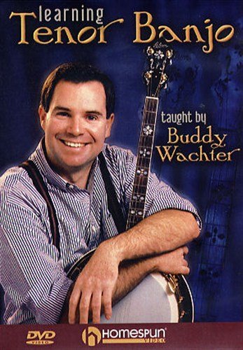 Buddy Wachter: Learning Tenor Banjo