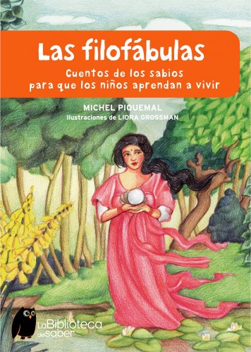 Las filofábulas (ONIRO - LA BIBLIOTECA DEL SABER)