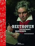 Beethoven : Les plus beaux manuscrits by 