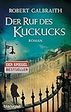 Image de Der Ruf des Kuckucks: Roman (Die Cormoran-Strike-Reihe, Band 1)