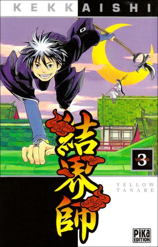 Kekkaishi — Tome 3