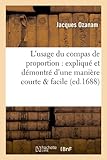 Image de L'usage du compas de proportion : expliqué et démontré d'une manière courte & facile (ed.1688)