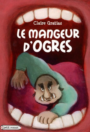 couverture de : Le mangeur d'ogres