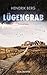 Produktbild Lügengrab: Ein Fall für Theo Krumme 2 - Ein Nordsee-Krimi