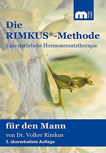 Download Die Rimkus-Methode: Eine natürliche Hormonersatztherapie für den Mann Download Die Rimkus-Methode: Eine natürliche Hormonersatztherapie für den Mann