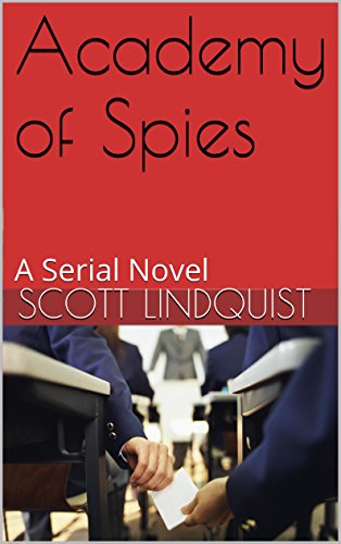 Download Academy of Spies: A Serial Novel - Chapter 1