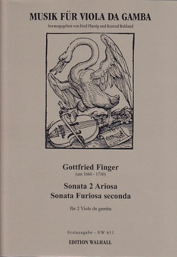 WALHALL FINGER G. - SONATA 2 ARIOSA, SONATA FURIOSA SECUNDA - 2 VIOLES DE GAMBE