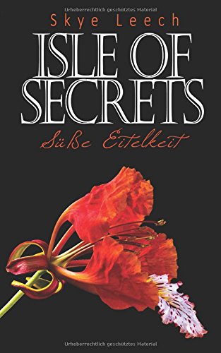 Preisvergleich Produktbild Isle of Secrets 2: Süße Eitelkeit