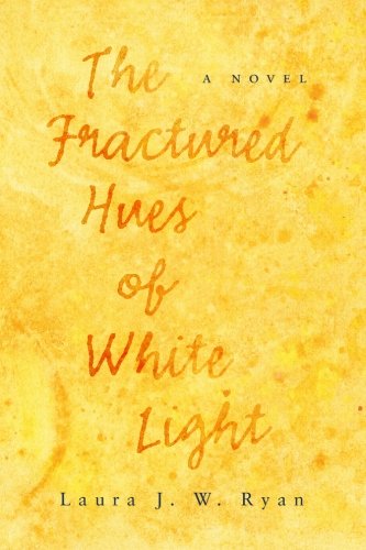 Preisvergleich Produktbild The Fractured Hues of White Light