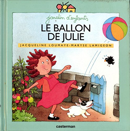 couverture de : Le ballon de Julie