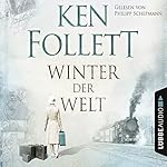 Winter der Welt (Die Jahrhundert-Saga 2)