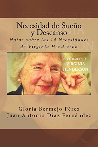 Necesidad de Sueno y Descanso: Notas sobre las 14 Necesidades de Virginia Henderson: Volume 5