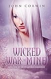 Image de Wicked War of Mine (Overworld Chronicles Book 9) (English Edition)