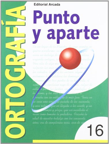Punto Y Aparte Ortografía 16: Serie roja 16