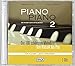 Piano Piano 2 - leicht arrangiert, CD-Paket mit 2 CDs: Die 100 schönsten Melodien von Klassik bis Pop by