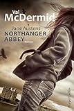 Buchinformationen und Rezensionen zu Northanger Abbey von Val McDermid