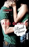 Image de Rush of Love - Vereint: Roman (Rosemary Beach, Band 3)