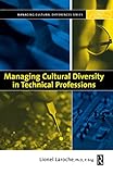 Image de Managing Cultural Diversity in Technical Professions (Managing Cultural Differences)