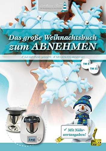 Download Das große Weihnachtsbuch zum Abnehmen Download Das große Weihnachtsbuch zum Abnehmen