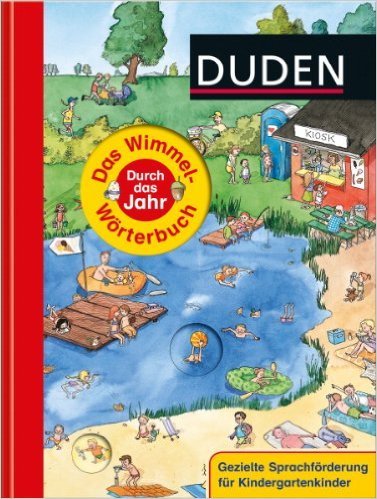 Duden - Das Wimmel-Wörterbuch - Durch das Jahr ( 1. März 2012 )