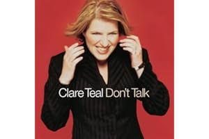 Clare Teal: Don't Talk