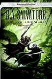 The Last Threshold: Neverwinter Saga, Book IV The Last Threshold: Neverwinter Saga, Book IV