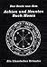 Das Beste aus dem Achten und Neunten Buch Moses by 