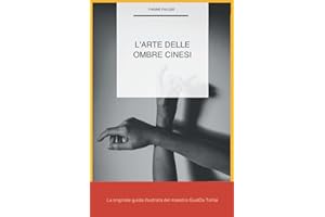 L'arte delle ombre cinesi