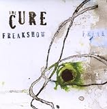 Freakshow (Mix 13) - the Cure