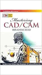 Buy Mastering CAD/CAM - SIE Book Online at Low Prices in India ...