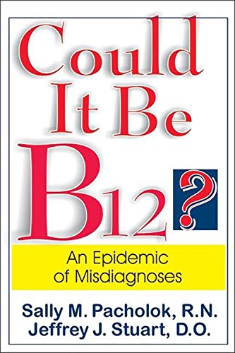 Could it be B12?: An Epidemic of Misdiagnoses