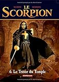 Le Scorpion, tome 6 : Le Trésor du Temple