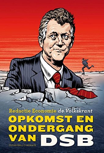 Opkomst En Ondergang Van Dsb Dutch Edition Ebook Redactie - 